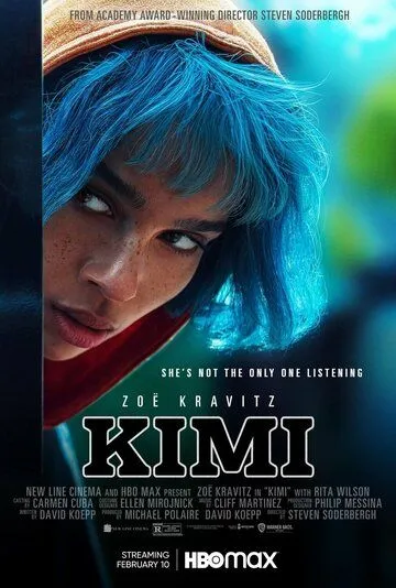 Кими (2021) смотреть онлайн бесплатно