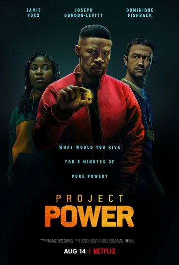 Проект Power (2020) смотреть онлайн бесплатно